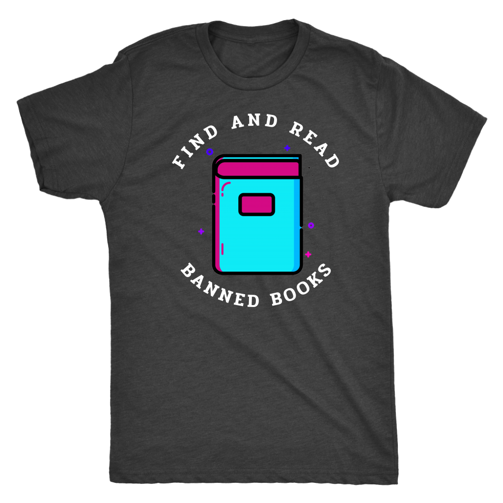 Find and Read Banned Books Shirt T-shirt  - Gemmed Firefly