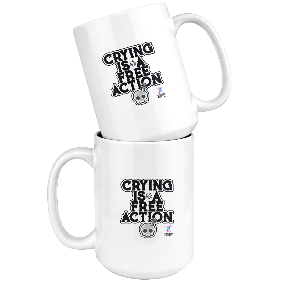 Crying is a Free Action Mug Drinkware  - Gemmed Firefly