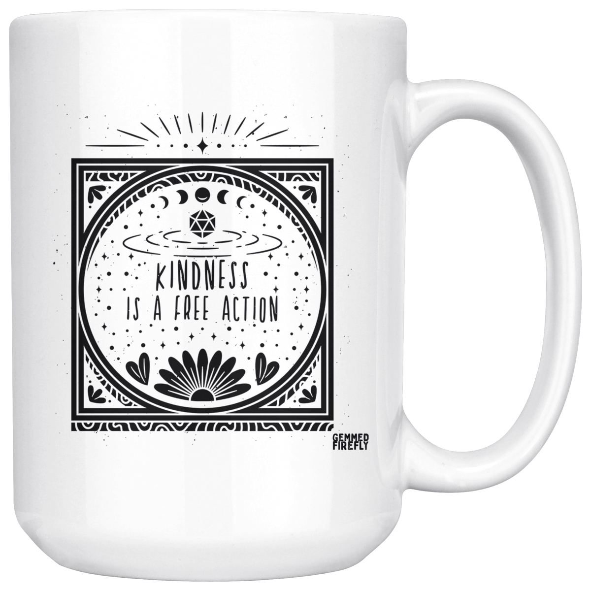 Kindness is a Free Action Mug Drinkware  - Gemmed Firefly